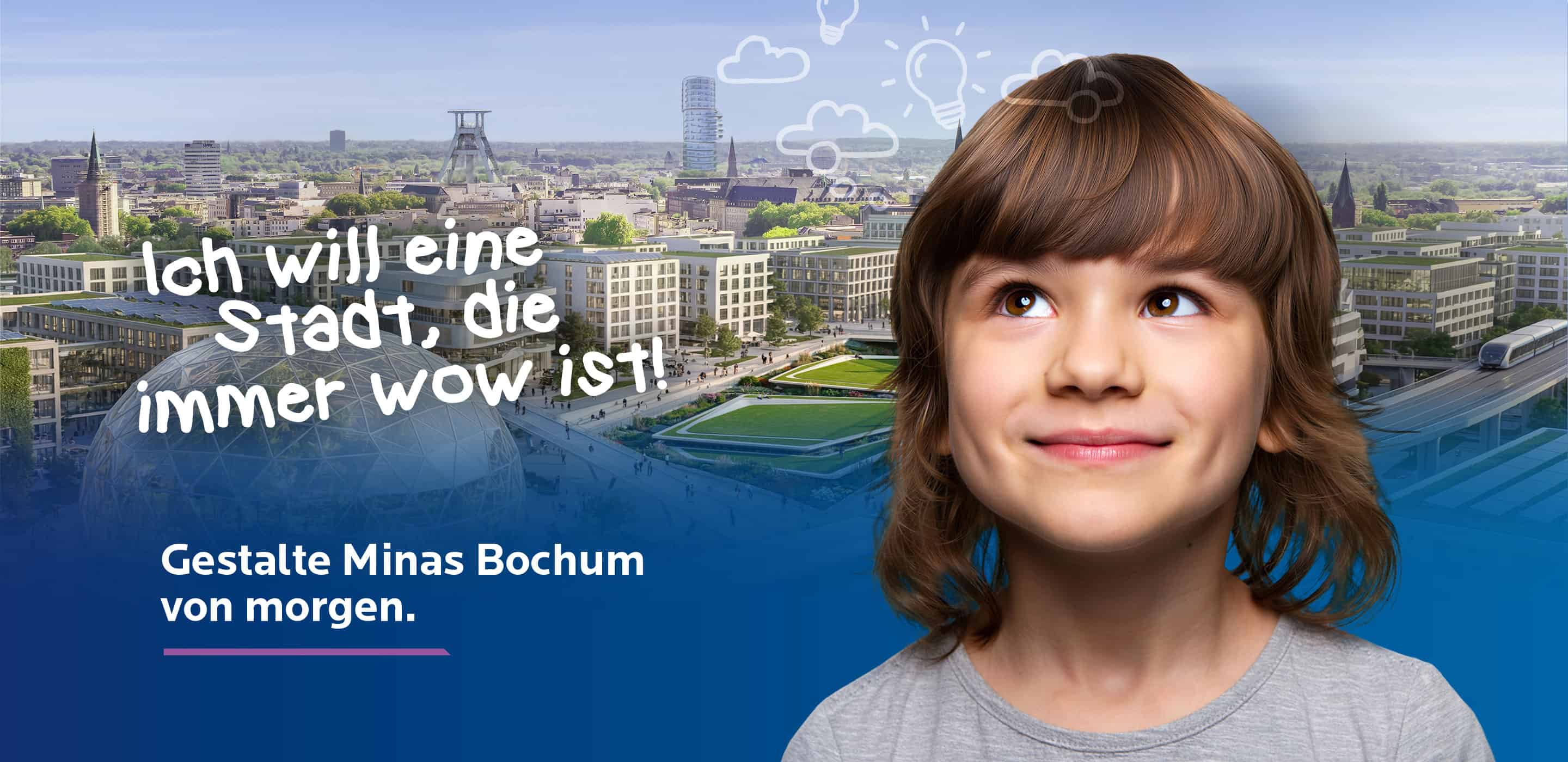 Kampagnenmotiv der Stadt Bochum mit einem Kind und einer Vision für die Stadt der Zukunft.